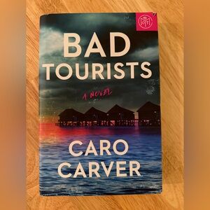 Bad Tourists by Caro Carver - Coastal Blue Cover